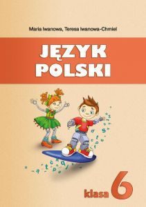 Польська мова 6 клас - Іванова М. Підручник Підручники для школи Польська мова 6 клас - Іванова М.