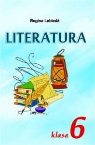 Підручники для школи Література  6 клас           - Лебедь Р.